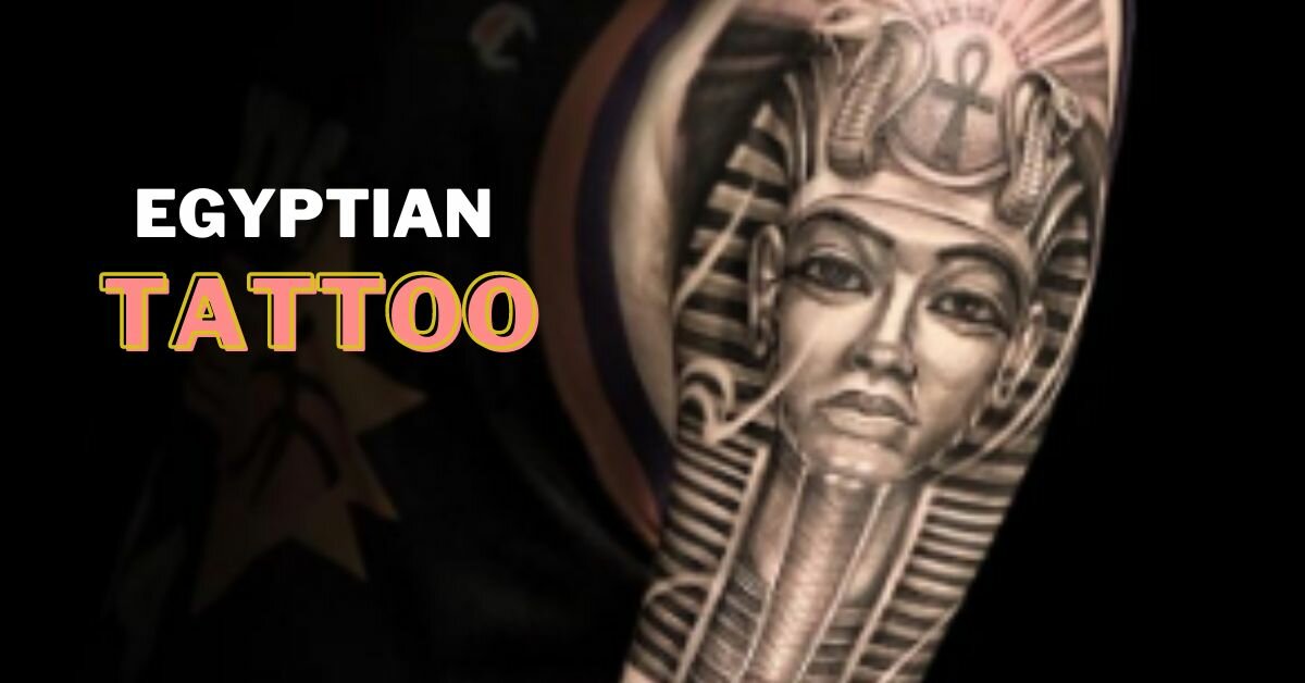 Striking Egyptian Tattoos Symbols And Meanings