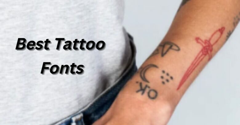 best tattoo fonts