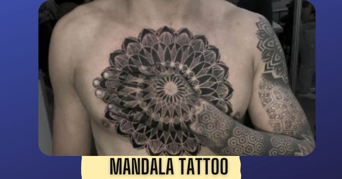 Mandala Tattoo Designs And Their Meaning